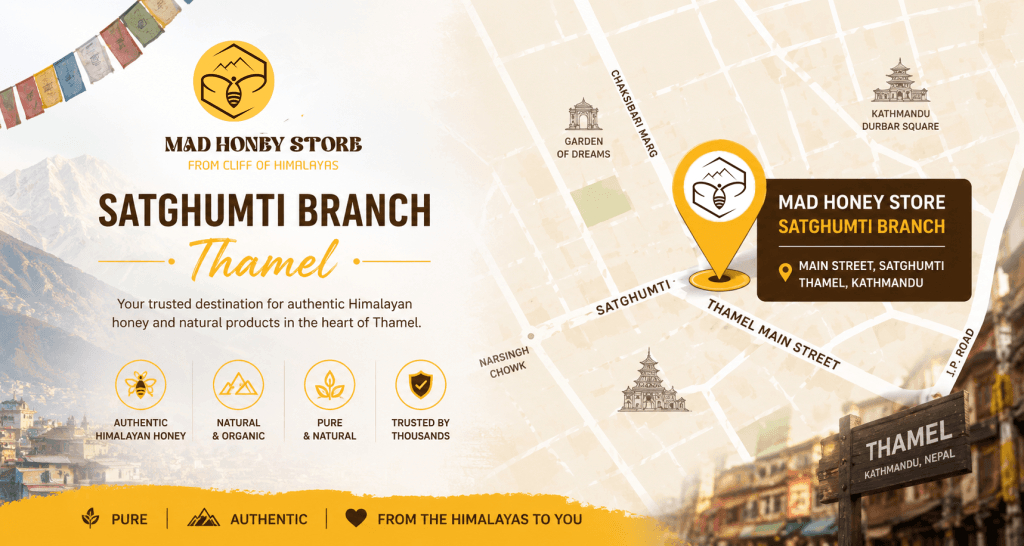 mad honey store - satghumti branch,thamel